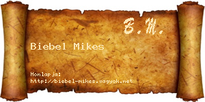 Biebel Mikes névjegykártya